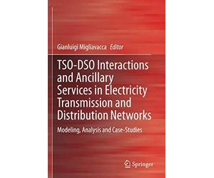 Tso-Dso Interactions And Ancillary Services In Electricity Transmission And Distribution Networks