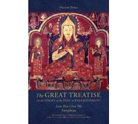 Tsongkhapa Josh The Great Treatise on the Stages of the Path to Enlighte (Poche)