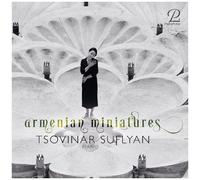 Tsovinar Suflyan - Komitas, Khatchaturian & Babajanian: Armenian Miniatures [Compact Discs]