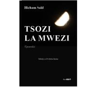 Tsozi la mwezi - Said Hicham - Komedit - broché - Poésie