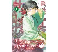 Tsubaki Natsu H Die Tagebücher der Apothekerin 1 (Light Novel) (Die Tage (Poche)