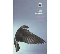 Aki Shimazaki – Tsubame – Le poids des secrets – Tome 3 – Broché