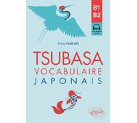 Tsubasa - Vocabulaire Japonais B1-B2