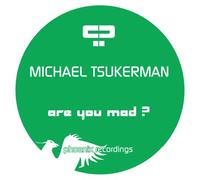 Tsukerman, Michael - Are You Mad