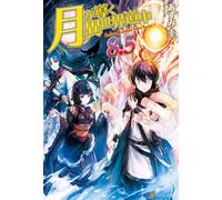 Tsukimichi (Light Novel), Vol. 08.5 Moonlit Fantasy - Kei Azumi - Auto-Édition - ebook (ePub) - Livre