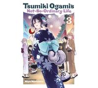 Tsumiki Ogami's Not-So-Ordinary Life, Vol. 3