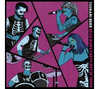 Tsunami Bomb - Dead Man's Party / Out Of Touch [7-Inch Single]