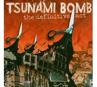 Tsunami Bomb - Definite Act