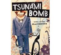 Tsunami Bomb - Live at the Glass House [Import anglais]