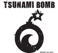 Tsunami Bomb Trust No One (Vinyl) 12" Album Coloured Vinyl