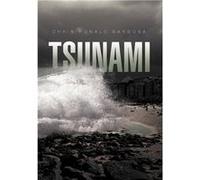 Tsunami - Chris Ronald Barbosa - Author Solutions Inc - Livre en Anglais Chris Ronald BarbosaChris Ronald Barbosa (Auteur)