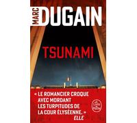 Tsunami - Marc Dugain - Lgf - Poche - Roman