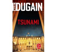 Tsunami - Marc Dugain - Lgf - Poche - Roman