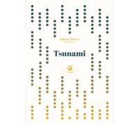 Tsunami - Mikaël Ollivier - Thierry Magnier Eds - Poche - Album jeunesse dès 6 ans