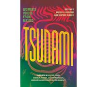 Tsunami: Women’s Voices from Mexico