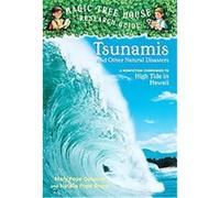 Tsunamis and Other Natural Disasters, Magic Tree House Research Guide Mary Pope Osborne, Natalie Boyce (Auteur)