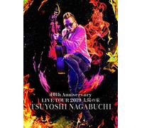 Tsuyoshi Nagabuchi 40th Anniversary Live Tour 2019 [Blu-Ray]