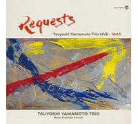 Tsuyoshi Yamamoto - Requests Tsuyoshi Yamamoto Trio Live Vol.1 [Vinyl LP]