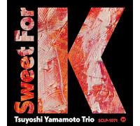 Tsuyoshi Yamamoto - Sweet for K [Vinyl LP]