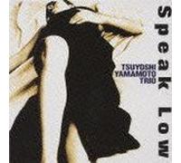 Tsuyoshi Yamamoto Trio - Speak Low (24Bit) [Import]