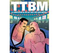 TTBM - La Compilation de BD gay Très Très Bien Montée