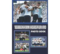 Tttnhm Htspr F.C Photo Book: Amazing Photos Of English Football Team With Harry Kane, Son, Kulusevski And More For Fans Relaxation & Stress Relief