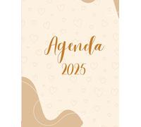 Tu Agenda Esencial 2025: Tapa Blanda y Formato 8.5x11" para una Organización Cómoda. Planifica Enero a Diciembre con Total Libertad.: Planifica Enero ... Necesitas en un Formato Práctico y Grande.