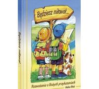 Tu aimeras ... Méditations sur les commandements de Dieu Halina B³a¿ (Buch auf Polnisch)