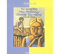 Tu Aimeras Ton Prochain Comme Toi-Même - Le Décalogue