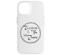 Tu Amor ES Sin Fin mí Jesús. Coque pour iPhone 14