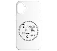 Tu Amor ES Sin Fin mí Jesús. Coque pour iPhone 16 Plus