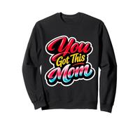 Tu as Cette Maman ? Sweatshirt