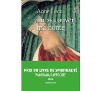 Tu as couvert ma honte Anne Lécu (Auteur)
