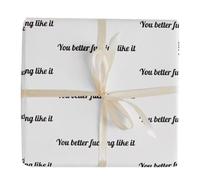 Tu as Intérêt à Aimer ça ! Papier Cadeau Humoristique, Sarcastique, Impertinent Et Grossier Pour Adultes, Papier Cadeau à L'humour Offensant Pour Anniversaires, Noël Et Autres Fêtes