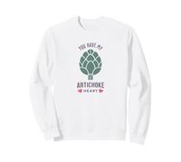 Tu as Mon cœur d'artichaut, Un drôle de végétarien Sweatshirt