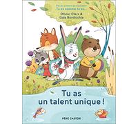 Tu as un talent unique !