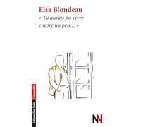 Tu aurais pu vivre encore un peu...