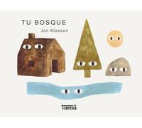 Tu bosque (Spanish Edition)