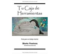 Tu Caja De Herramientas: Guía Para Un Trabajo Interior