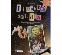 Tu Carta del Día La guía diaria para manifestar con el tarot - Alex Berrocal - Dashbook - broché - Guide