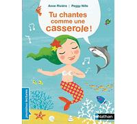 Tu chantes comme une casserole ! - Premières Lectures CP Niveau 1 - Dès 6 ans: Niveau - Je déchiffre
