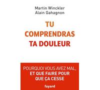 Tu comprendras ta douleur