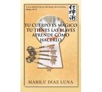 Tu Cuerpo Es Magico