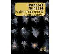 Tu dormiras quand tu seras mort – Gallimard