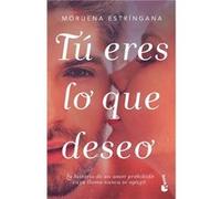 Tú Eres Lo Que Deseo [Livre en VO] Moruena Estringana (Auteur)