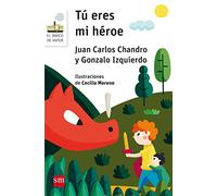 Tu eres mi heroe