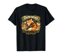 Tu ES Bizarre, Je Vais Te Garder fantaisiste, Renard étreignant Un Corbeau T-Shirt