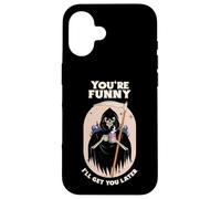 Tu ES drôle, Je Te retrouverai Plus Tard (déclaration et graphisme Amusants) Coque pour iPhone 16