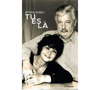 Tu es là - Attica Guedj - Intervalles - broché - Biographie