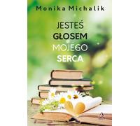 Tu es la voix de mon cœur - Monika Michalik (Buch auf Polnisch)